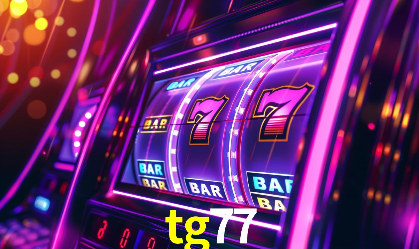 tg77: Seu Cassino Premiado com Pagamentos Rápidos